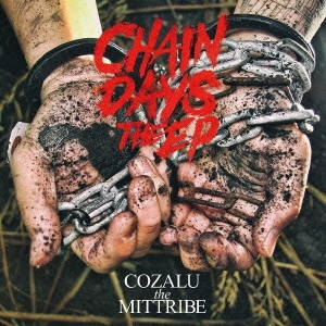 CHAIN DAYS THE EP