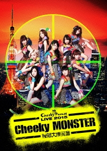メーカー直売所 Cheeky Parade/Cheeky MONSTER～腹筋 「Cheeky 2015 LIVE Parade その他