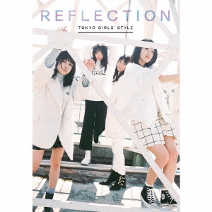 REFLECTION ［CD+PHOTOBOOK］＜初回生産限定盤＞