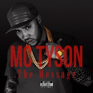 MC TYSON The Message 1stアルバム | hartwellspremium.com