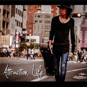 Attraction Life ［CD+DVD］