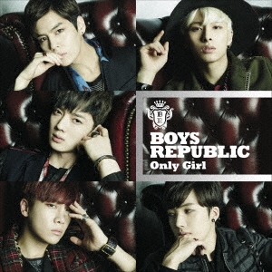 Only Girl ［CD+DVD］＜初回限定盤A＞