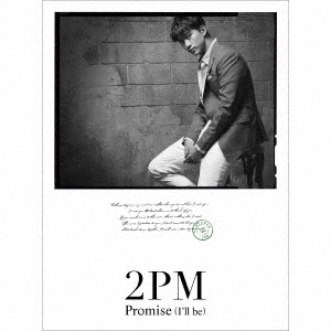 Promise(I'll be)-Japanese ver.-＜初回生産限定盤D/Taecyeon盤＞