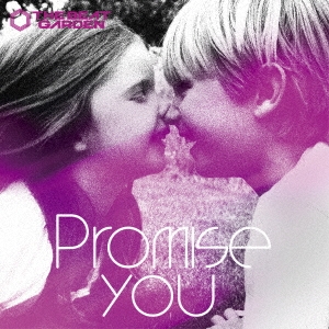 Promise you ［CD+DVD］＜初回限定盤A＞