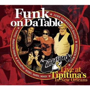 Funk on Da Table Live at Tipitina's