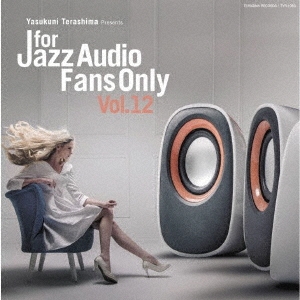 FOR JAZZ AUDIO FANS ONLY VOL.12