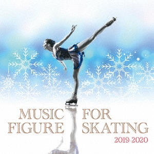 フィギュア・スケート・ミュージック 2019-2020