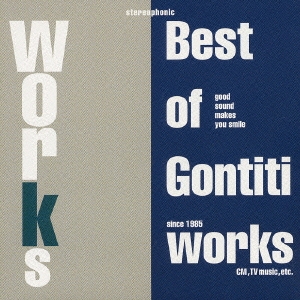 The Best of Gontiti Works