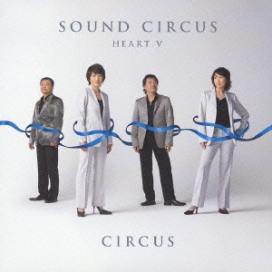 SOUND CIRCUS -HEART V-