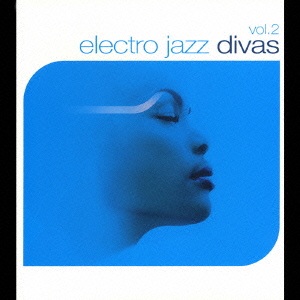 electro jazz divas vol.2