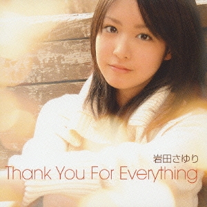 Thank You For Everything ［CD+DVD］＜初回限定盤＞