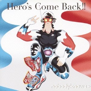 Hero's Come Back!!