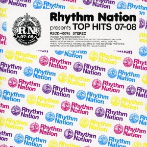 Rhythm Nation presents TOP HITS 07-08