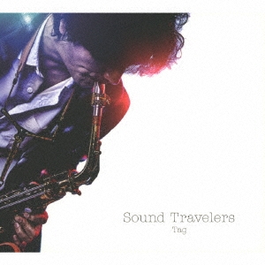 Tag (å)/Sound Travelers[FIER-0001]