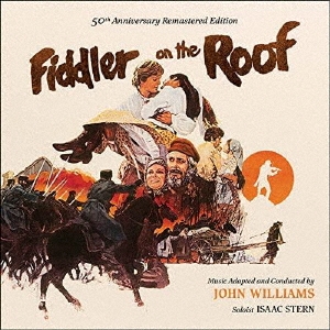 John Williams/屋根の上のバイオリン弾き オリジナル・サウンドトラック 30周年記念エディション＜期間限定盤＞