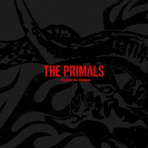ķ/THE PRIMALS - Beyond the Shadow[SQEX-10939]