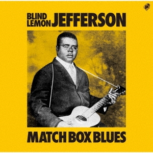 Blind Lemon Jefferson/ޥåܥå֥롼[PCD-20446]