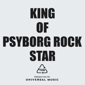 KING OF PSYBORG ROCK STAR  ［CD+DVD］