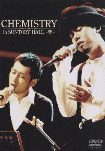 Chemistry in SUNTORY HALL～響～