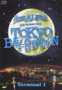 THE ALFEE/24th Summer 2005 TOKYO BAY-ST… - ミュージック