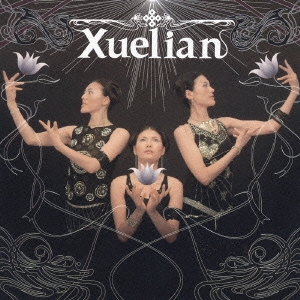 Xuelian-1  ［CD+DVD］