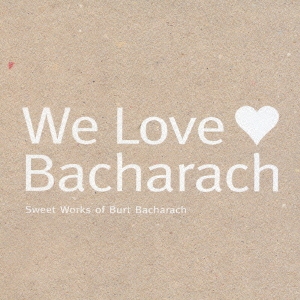 We Love Bacharach