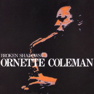 ブロークン・シャドウズ