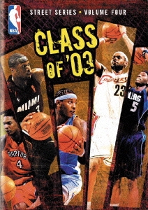NBA ストリートシリーズ Vol.4/Class of '03 特別版