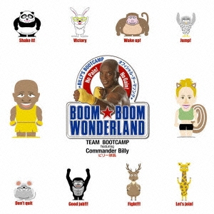 BOOM★BOOM WONDERLAND ～BILLY'S BOOTCAMP オフィシャル・テーマソング