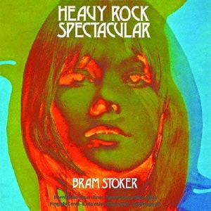 ブラム・ストーカー / ヘヴィ・ロック・スペクタキュラー紙ジャケットSHM-CD Bram Stoker/ヘヴィ・ロック・スペクタキュラー ［SHM-CD+CD］