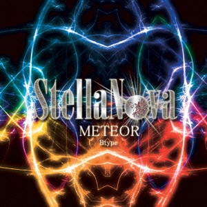 StellaNova/METEOR (Bタイプ) ［CD+DVD］[CHR-0002B]