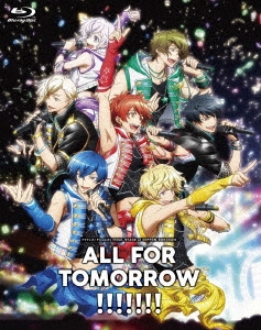 5次元アイドル応援プロジェクト『ドリフェス!』Presents FINAL STAGE at NIPPON BUDOKAN「ALL FOR TOMORROW!!!!!!!」LIVE Blu-ray