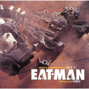 EAT-MAN Image Soundtrack ACT-1