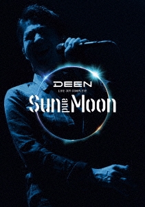 DEEN LIVE JOY-COMPLETE ～Sun and Moon～