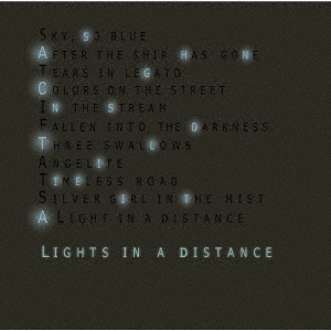 LIGHTS IN A DISTANCE -Remastered Edition-