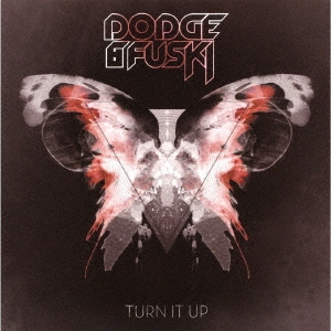 Dodge&Fuski/TURN IT UP[VIA-0101]