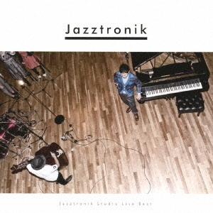 Jazztronik Studio Live Best