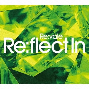 Re:flect In ［CD+オリジナルグッズ(ペーパーキャンバスB Ver.)］＜初回限定盤B＞