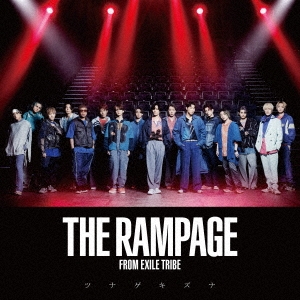 THE RAMPAGE from EXILE TRIBE/ツナゲキズナ＜初回仕様＞