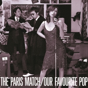 paris match/Our Favourite Pop[VICL-70270]