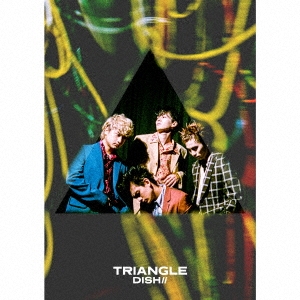TRIANGLE ［CD+Blu-ray Disc+ブックレット］＜初回生産限定盤B＞
