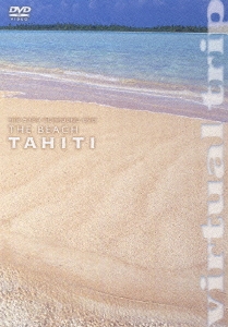 virtual trip THE BEACH TAHITI