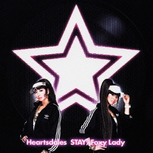 STAY/Foxy Lady