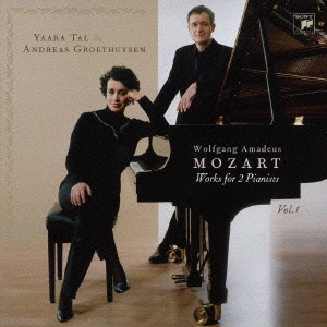 モーツァルト:2人のピアニストのための作品集 Vol.1
