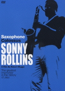 Sonny Rollins/サキソフォン・コロッサス＜紙ジャケット仕様初回限定盤＞