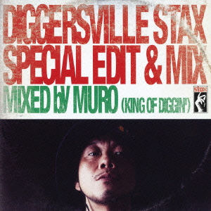 DIGGERSVILLE ～STAX SPECIAL EDIT & MIX MIXED BY MURO （KING OF DIGGIN')