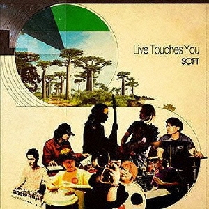 Live Touches You