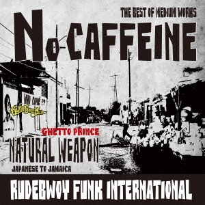 NO CAFFEINE