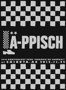 LA-PPISCH 25th ANNIVERSARY TOUR "ROKUNIN NO SAMURAI" AT SHIBUYA-AX 2012.11.22 ［DVD+2CD+フォトブックレット］＜限定盤＞