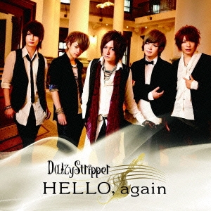 DaizyStripper/HELLO, again CD+DVDϡ̾A[PLGC-98]